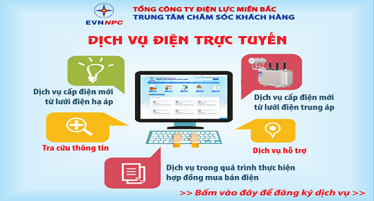 Tổng Công ty Điện lực miền Bắc chính thức cung cấp dịch vụ điện trực tuyến qua website chăm sóc khách hàng