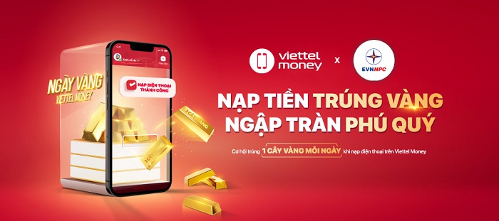 CHƯƠNG TRÌNH KHUYẾN MẠI NGÀY VÀNG VIETTEL MONEY